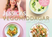 Kocken, matskribenten och entreprenören Jessica Frej ger ut ny kokbok - Jessicas vegomiddagar – hur lätt som helst