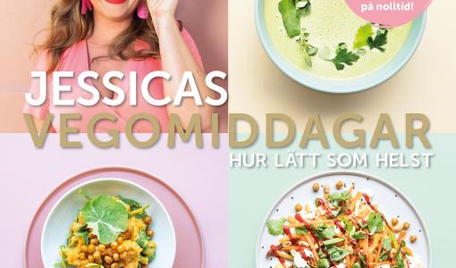 Kocken, matskribenten och entreprenören Jessica Frej ger ut ny kokbok - Jessicas vegomiddagar – hur lätt som helst