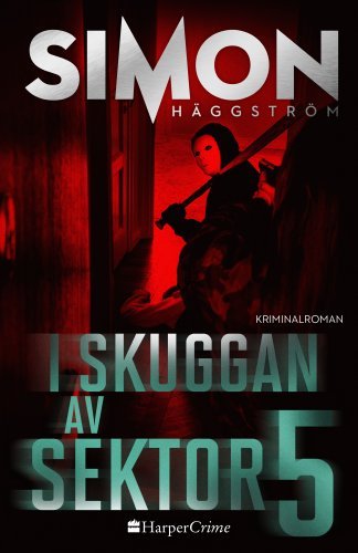 i-skuggan-av-sektor-5-simon-haggstrom.jpg