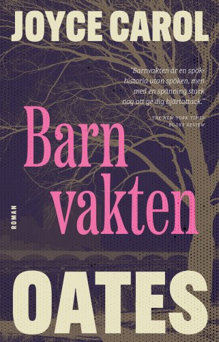 barnvakten_joyce-carol-oates.jpg