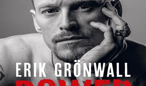 Livshistorien som slår de flesta Hollywoodmanus. I september släpps Erik Grönwalls biografi Power: musiken, döden, livet.