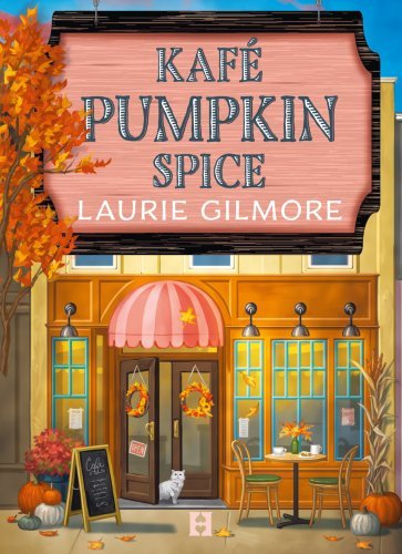 kafe-pumpkin-spice-laurie-gilmore.jpg