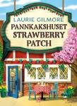pannkakshuset-strawberry-patch-laurie-gilmore.jpg