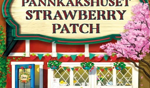 Laurie Gilmores Pannkakshuset Strawberry Patch bjuder på mycket socker och en hel del krydda, precis som de tidigare succéerna Kafé Pumpkin Spice och Bokhandeln Cinnamon Bun