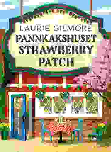 pannkakshuset-strawberry-patch-laurie-gilmore.jpg