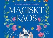 Magiskt kaos – Gilmore Girls möter Förhäxad i en trollbindande romance!