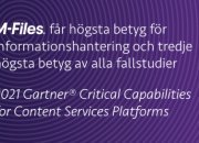 M-Files omnämns i Gartner-rapporten Critical Capabilities for Content Services Platforms 2021